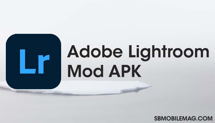 Adobe Lightroom Premium Mod APK